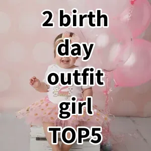 Top 5 Best-selling 2 birthday outfit girl