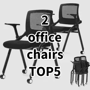 Top 5 Best-selling 2 office chairs