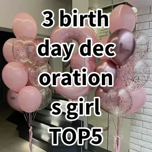 Top 5 Best-selling 3 birthday decorations girl