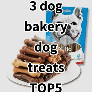 Top 5 Best-selling 3 dog bakery dog treats