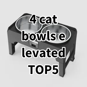 Top 5 Best-selling 4 cat bowls elevated