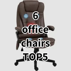 Top 5 Best-selling 6 office chairs