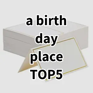 Top 5 Best-selling a birthday place