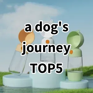 Top 5 Best-selling a dog's journey