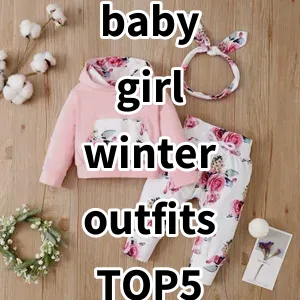 Top 5 Best-selling baby girl winter outfits