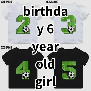 Top 5 Best-selling birthday 6 year old girl