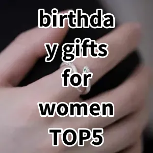 Top 5 Best-selling birthday gifts for women