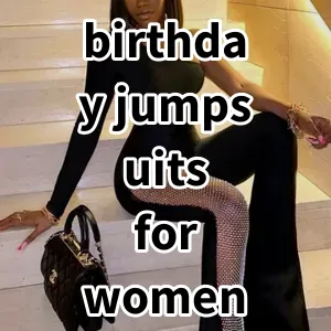 Top 5 Best-selling birthday jumpsuits for women