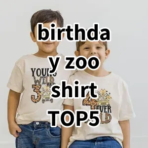 Top 5 Best-selling birthday zoo shirt