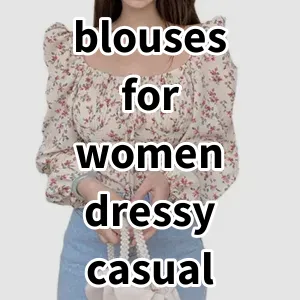 2024 Top5 Best-selling blouses for women dressy casual