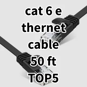 Top 5 Best-selling cat 6 ethernet cable 50 ft