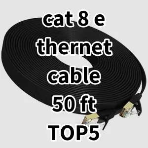 Top 5 Best-selling cat 8 ethernet cable 50 ft