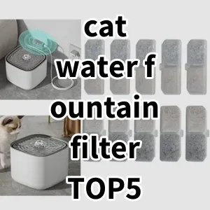 Top 5 Best-selling cat water fountain filter