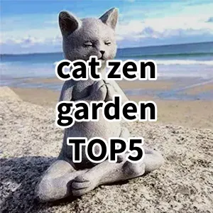 Top 5 Best-selling cat zen garden