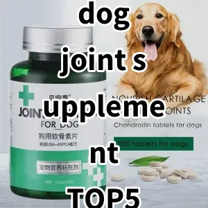 Top 5 Best-selling dog joint supplement