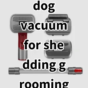 Top 5 Best-selling dog vacuum for shedding grooming