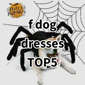 Top 5 Best-selling f dog dresses