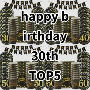 Top 5 Best-selling happy birthday 30th