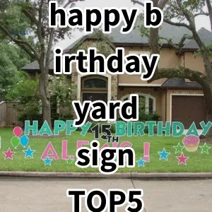 Top 5 Best-selling happy birthday yard sign