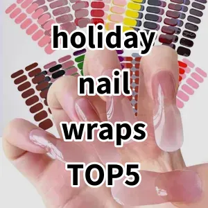 2024 Top5 Best-selling holiday nail wraps