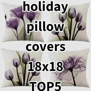 2024 Top5 Best-selling holiday pillow covers 18x18