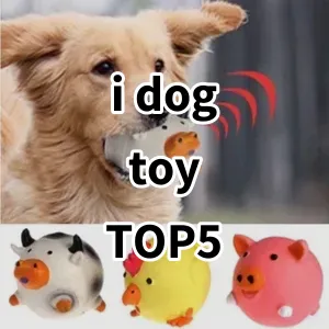 Top 5 Best-selling i dog toy