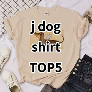 Top 5 Best-selling j dog shirt