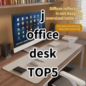 Top 5 Best-selling j office desk