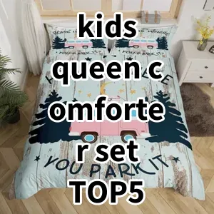 Top 5 Best-selling kids queen comforter set