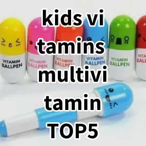 Top 5 Best-selling kids vitamins multivitamin