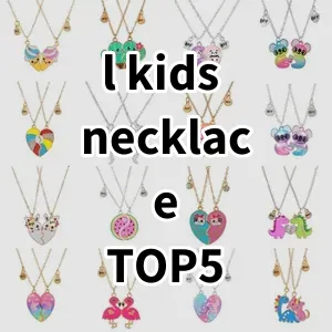 Top 5 Best-selling l kids necklace