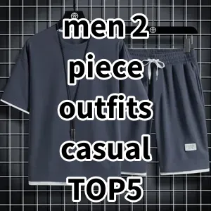 2024 Top5 Best-selling men 2 piece outfits casual