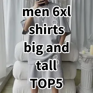 2024 Top5 Best-selling men 6xl shirts big and tall