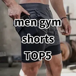 Top5 Best-selling men gym shorts