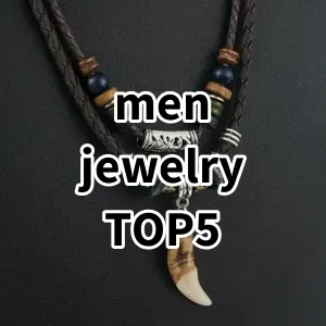 Top5 Best-selling men jewelry