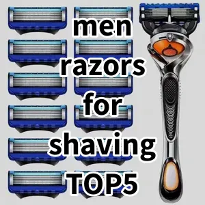 Top5 Best-selling men razors for shaving