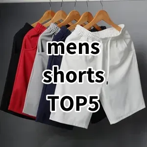 Top5 Best-selling mens shorts