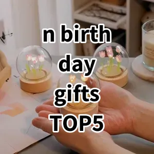 Top 5 Best-selling n birthday gifts