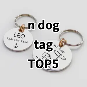 Top 5 Best-selling n dog tag