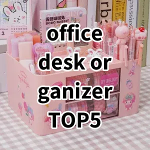 Top 5 Best-selling office desk organizer