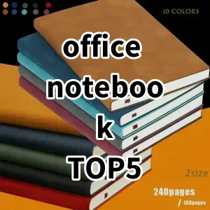 Top 5 Best-selling office notebook