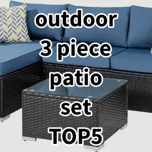 Top5 Best-selling outdoor 3 piece patio set