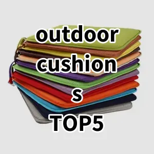 Top5 Best-selling outdoor cushions