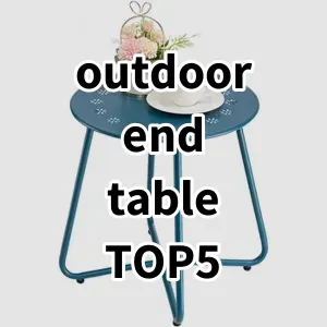 Top5 Best-selling outdoor end table