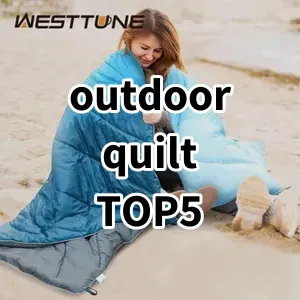 Top5 Best-selling outdoor quilt