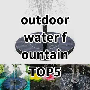 Top5 Best-selling outdoor water fountain