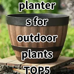 Top5 Best-selling planters for outdoor plants