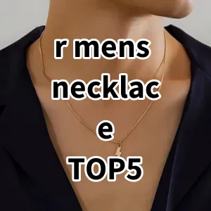 Top5 Best-selling r mens necklace