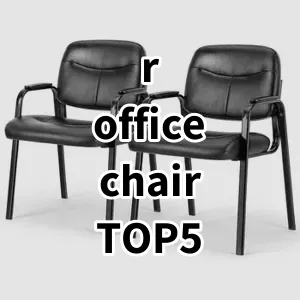 Top 5 Best-selling r office chair