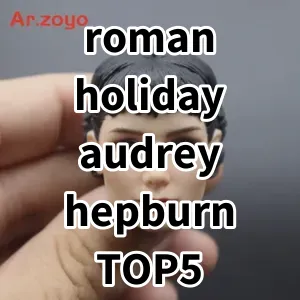 2024 Top5 Best-selling roman holiday audrey hepburn